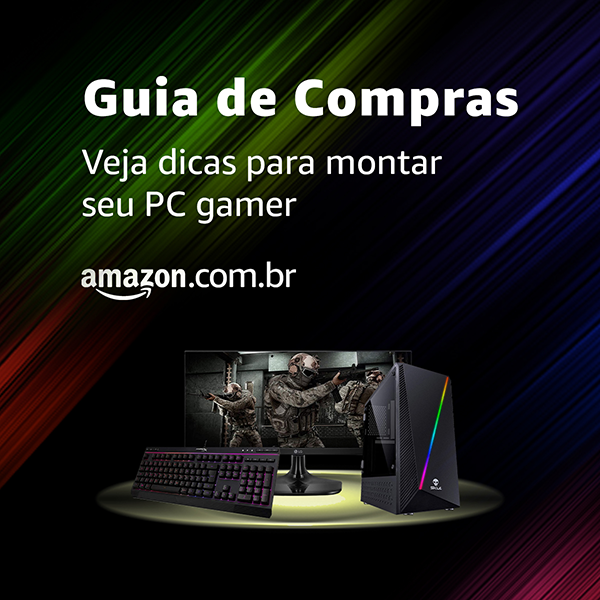 Guia de Compras PC Gamer Amazon